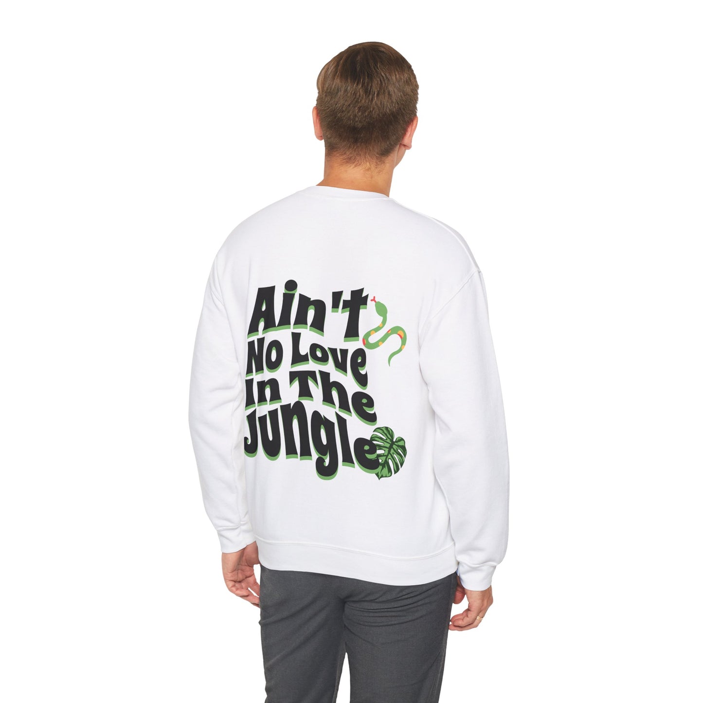 Ain't No Love In The Jungle Unisex Heavy Blend™ Crewneck Sweatshirt