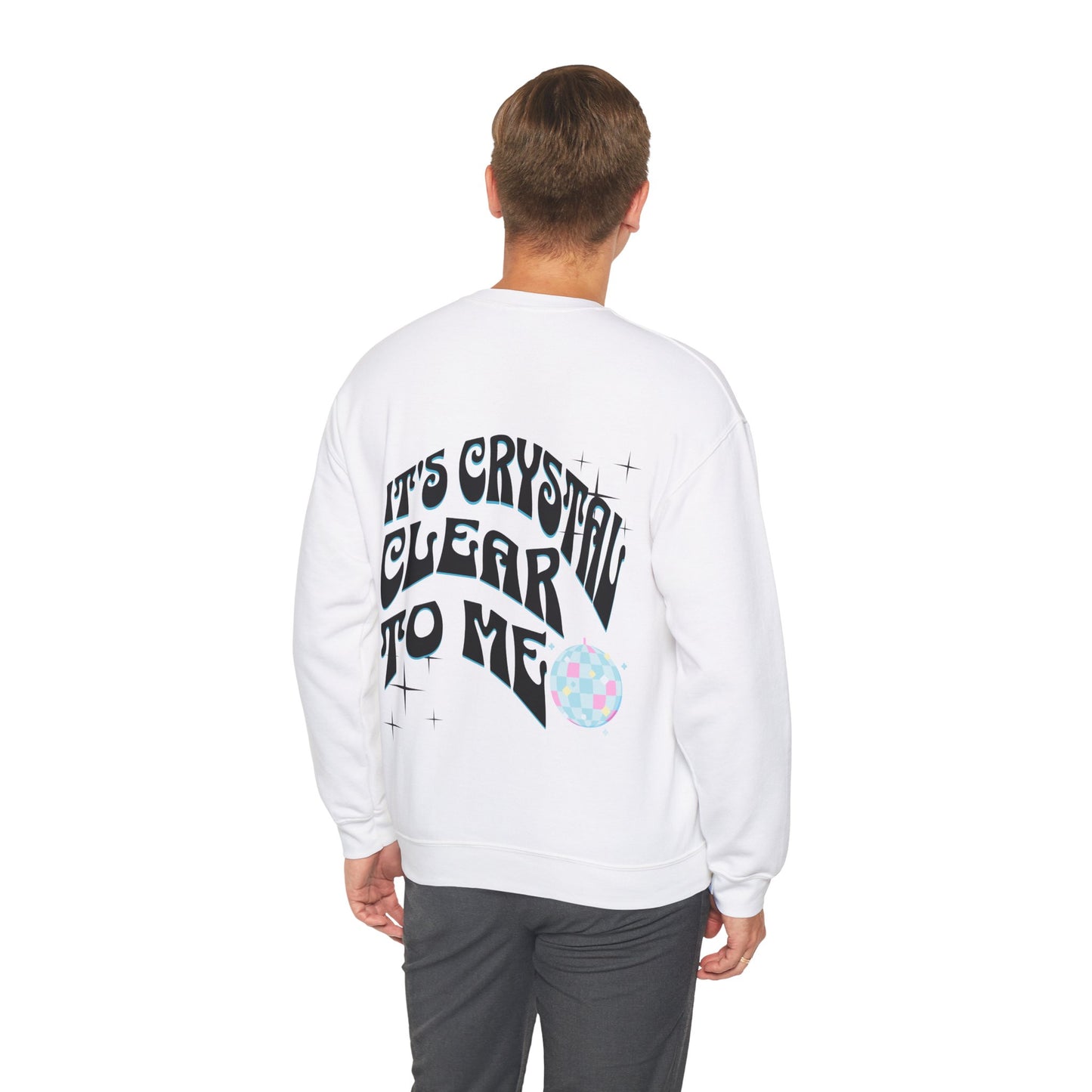 It's Crystal Clear To Me White Unisex Heavy Blend™ Crewneck Sweatshirt