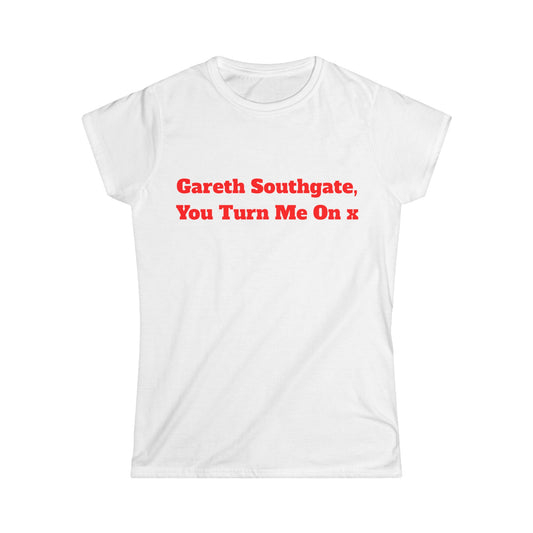 Gareth Southgate You Turn Me On x T-Shirt